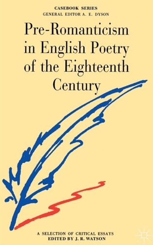 AA.VV. - Pre-Romanticism in English Poetry of the Eighteenth Century. A selection of critical essays.
