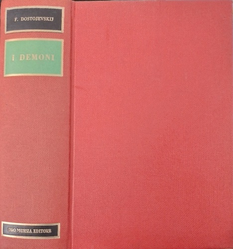 Dostojevskij,Fiodor. - I Demoni.