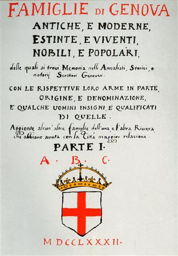 -- - Tribuna araldica.Periodico semestrale di legislazione nobiliare araldica-storia.Gennaio-Giugno 1983. Contiene: Famiglie di Genova antiche e moderne,estinte e viventi,nobili e popolari.