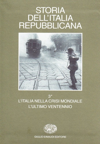 De Felice,F. Biasco,S. Graziani,A. e altri. - Storia dell'Italia Repubblicana. Vol.III tomo I:L'Italia nella crisi mondiale, l'ultimo ventennio. Economia e societ.