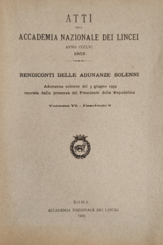 Atti della Accademia Naz.dei Lincei. - Rendiconti delle Adunanze Solenni. Volume VI, fascicolo 2.