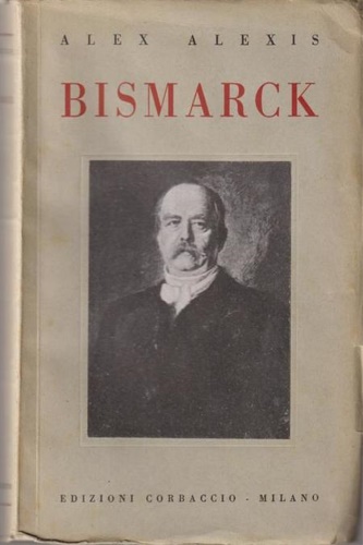 Alexis,Alex. - Bismarck.