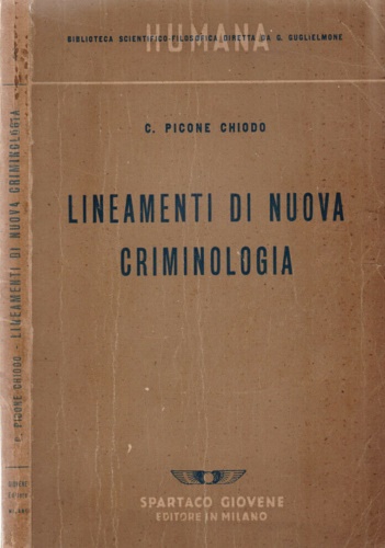 Picone Chiodo,C. - Lineamenti di nuova Criminologia.