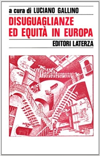 Accornero,A. Bagnasco,A. Belohradsky,V.ed altri. - Disuguaglianze ed equit in Europa.