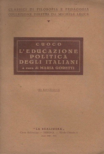 Cuoco,Vincenzo. - Per l'educazione politica degli italiani.