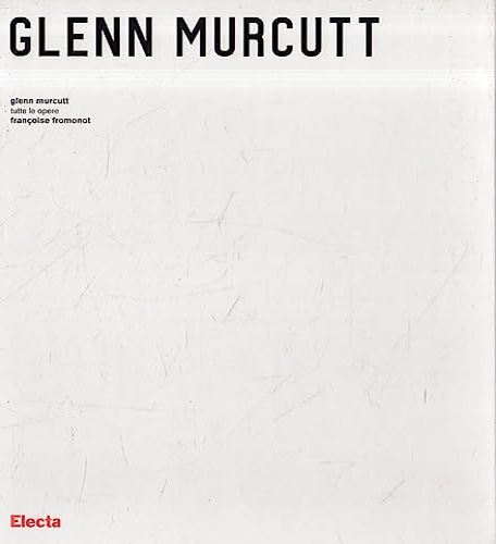 Fromonot,Franoise. - Glenn Murcutt, tutte le opere.