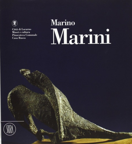 Catalogo della Mostra: - Marino Marini.