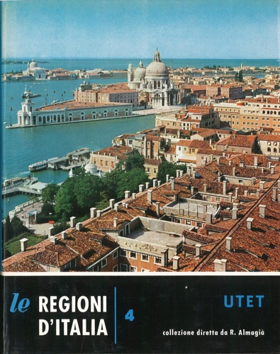 Migliorini,Elio. - Veneto. Pubblicata sotto gli auspici del Comitato ordinatore della Mostra delle Regioni Italiane.