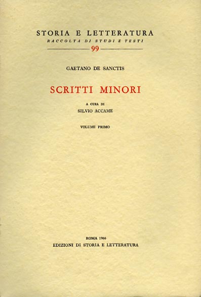 De Sanctis,Gaetano. - Scritti Minori. Vol.I.