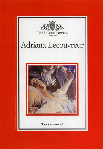 -- - Adriana Lecouvreur.
