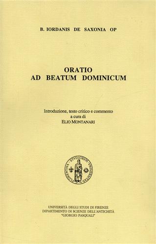 B. Iordanis de Saxonia OP. - Oratio ad beatum Dominicum.
