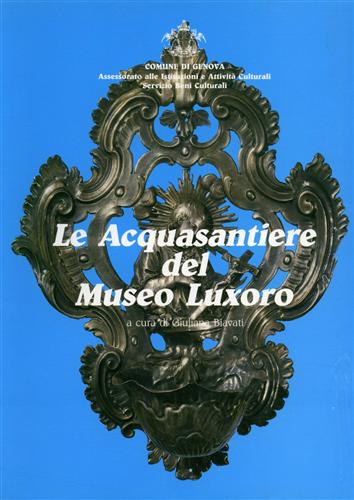 -- - Le acquasantiere del Museo Luxoro.