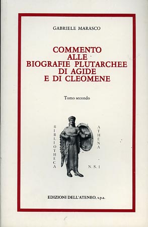 Marasco,Gabriele. - Commento alle Biografie plutarchee di Agide e di Cleomene.