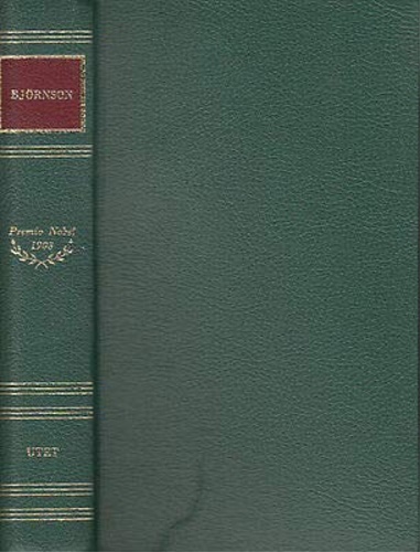 Bjornson,Bjornstjerne. - Leonarda. Amore e geografia. Paolo Lange e Tora Parsberg ed altre opere.