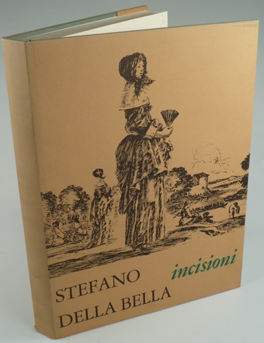 Forlani Tempesti,A. (scelte e annotate). - Stefano della Bella. Incisioni.