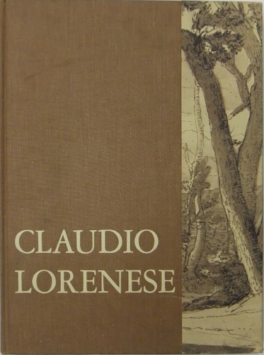 Chiarini,Marco (scelti e annotati). - Claudio Lorenese. Disegni. (Claude Lorrain).