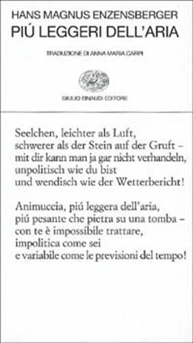 Enzensberger, Hans Magnus. - Pi leggeri dell'aria.