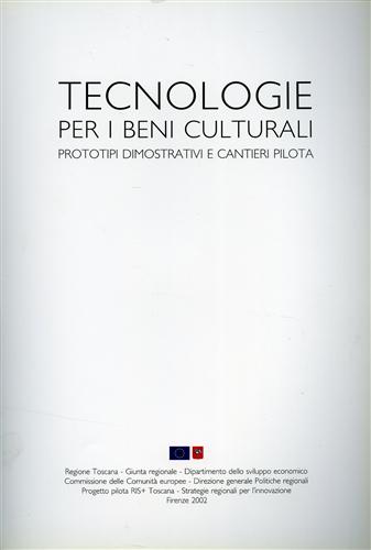 -- - Tecnologie per i Beni Culturali. Prototipi dimostrativi e cantieri pilota.