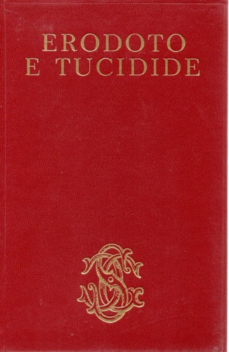 Erodoto e Tucidide. - Opere.
