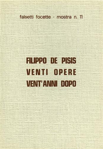 Catalogo della Mostra: - Filippo de Pisis venti opere venti anni dopo.