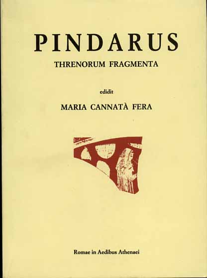 Cannat Fera,Maria. - Pindarus Threnorum fragmenta.