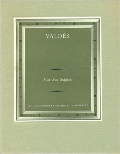 Valds,Armando Palacio. - Suor San Sulpizio.