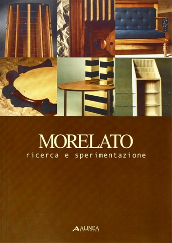 La Pietra,Ugo. (a cura di). - Morelato: ricerca e sperimentazione.