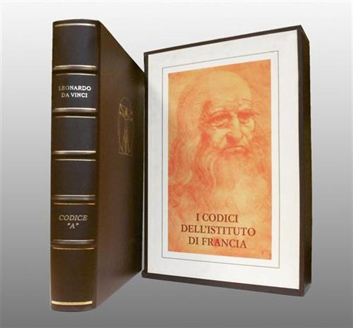 Leonardo da Vinci. - Il Codice A dell'Istituto di Francia integrato dal codice Ashburnham 2038.