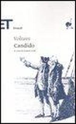 Voltaire. - Candido o L'ottimismo.