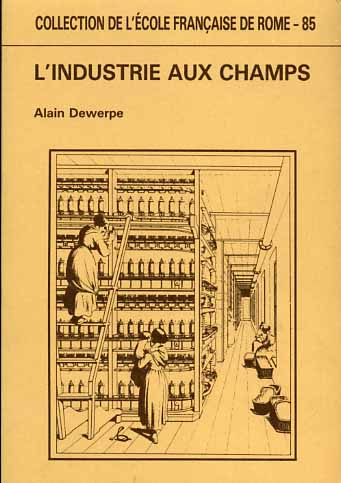 Dewerpe,Alain. - L'industrie aux champs. Essai sur la proto-industrialisation en Italie du Nord (1800-1880).