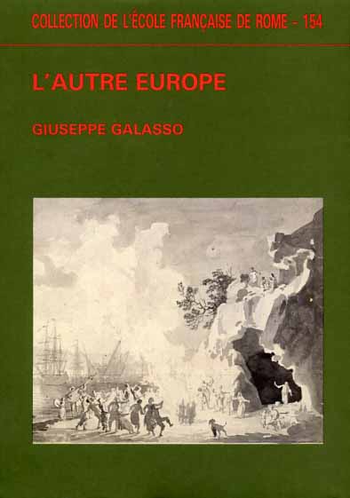 Galasso,Giuseppe. - L'autre Europe.
