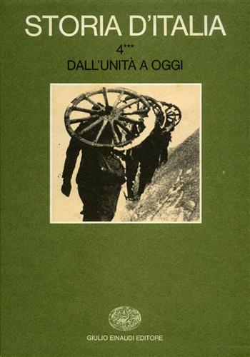 -- - Storia d'Italia. Vol.4, tomo III: Dall'Unit a oggi.