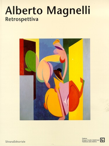 Catalogo della Mostra: - Alberto Magnelli Retrospettiva.