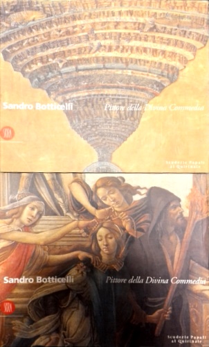 -- - Sandro Botticelli. Pittore della Divina Commedia. Vol.I:pp.280, 170 illustrazion