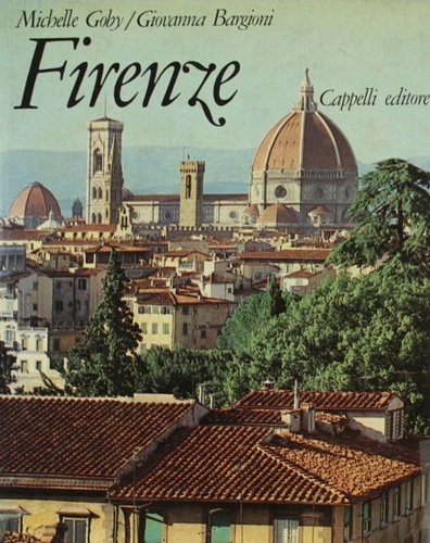Goby,Michelle. Bargioni,Giovanna. - Firenze.