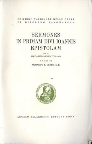 Savonarola,Girolamo. - Sermones in Primam Divi Ioannis epistolam.