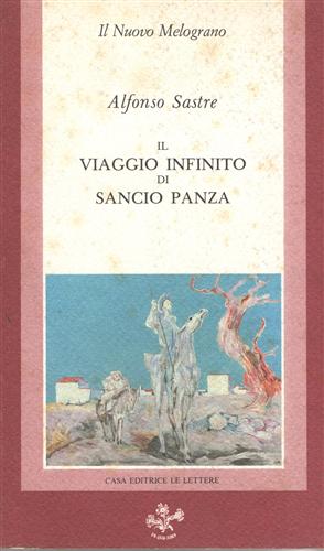 Sastre,Alfonso. - Il viaggio infinito di Sancio Panza.