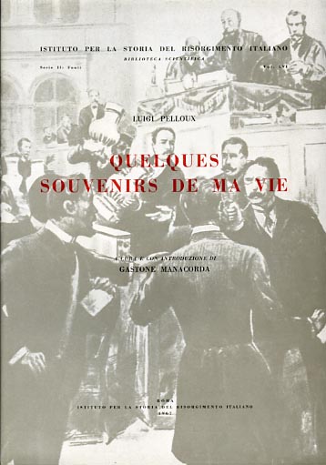 Pelloux,Luigi. - Quelques souvenirs de ma vie.
