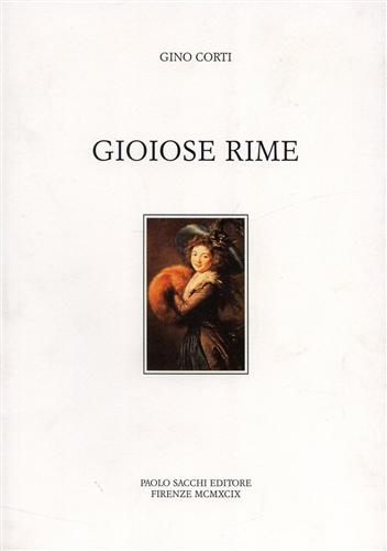 Corti,Gino. - Gioiose rime.