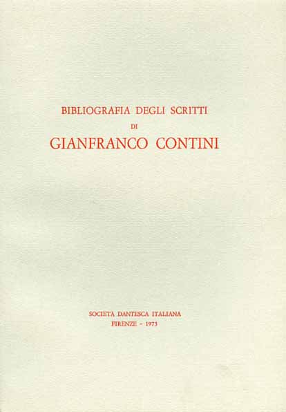 -- - Bibliografia degli scritti di Gianfranco Contini.
