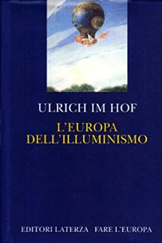 Im Hof,Ulrich. - L'Europa dell'Illuminismo.