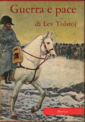 Tolstoj,Lev. - Guerra e pace.
