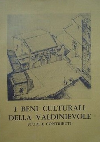-- - I beni culturali della Valdinievole. Studi e contributi per la cono