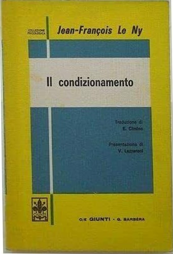 Le Ny,Jean Francoise. - Il condizionamento.
