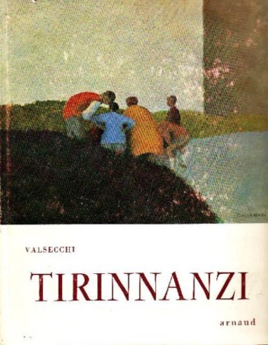 Valsecchi,Marco. - Tirinnanzi.