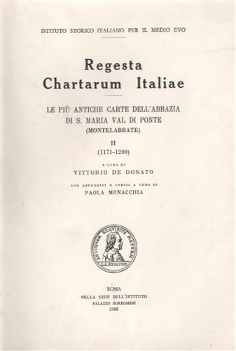 -- - Regesta Chartarum Italiae. Le pi antiche carte dell'Abba