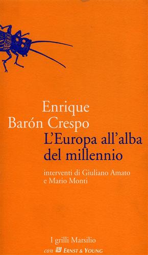Bron Crespo,Enrique. - L'Europa all'alba del millennio.
