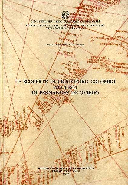 Cant,Francesca. (a cura di). - Le scoperte di Cristoforo Colombo nei Testi di Fernandez de Oviedo. Vol.X.