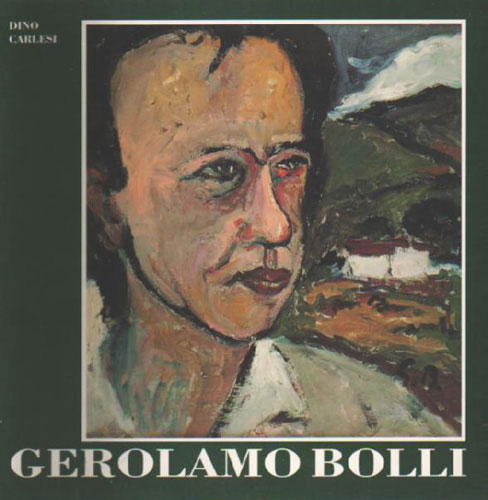 Carlesi,Dino. - Gerolamo Bolli.