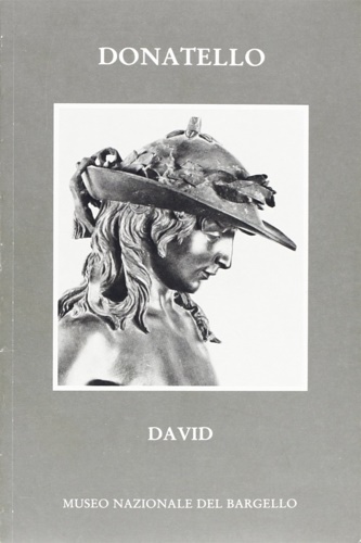-- - David di bronzo di Donatello.
